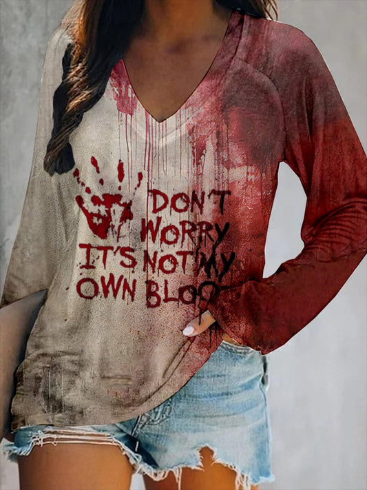 Women's Don'T Worry It'S Not My Blood Halloween Print V-Neck T-Shirt