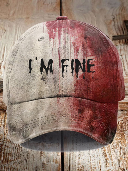 Unisex "I'm Fine Bloody Halloween" Printed Hat