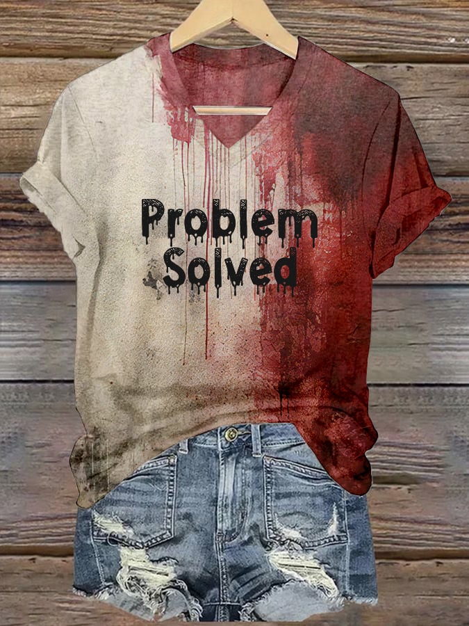 Women's Bloody Problem Solved Halloween Print V-Neck T-Shirt